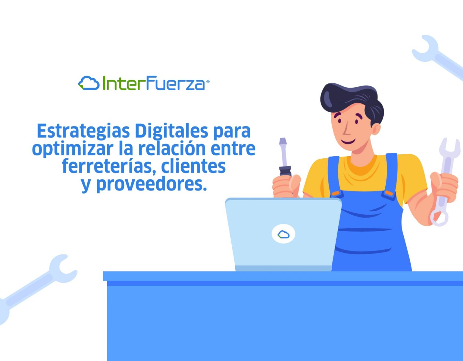 Estrategias Digitales para Optimizar la Relación entre Ferreterías, Clientes y Proveedores - Image